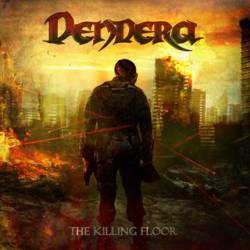 Dendera : The Killing Floor